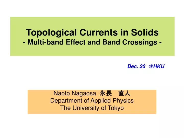 topological currents in solids multi band effect and band crossings