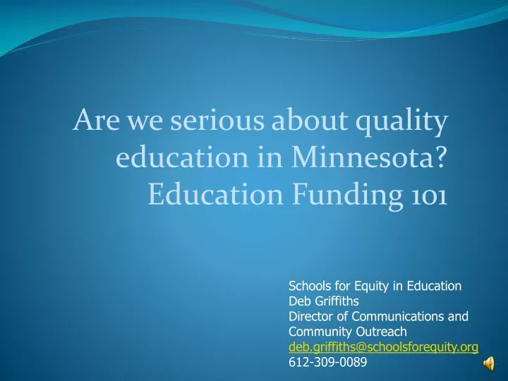 are we serious about quality education in minnesota education funding 101