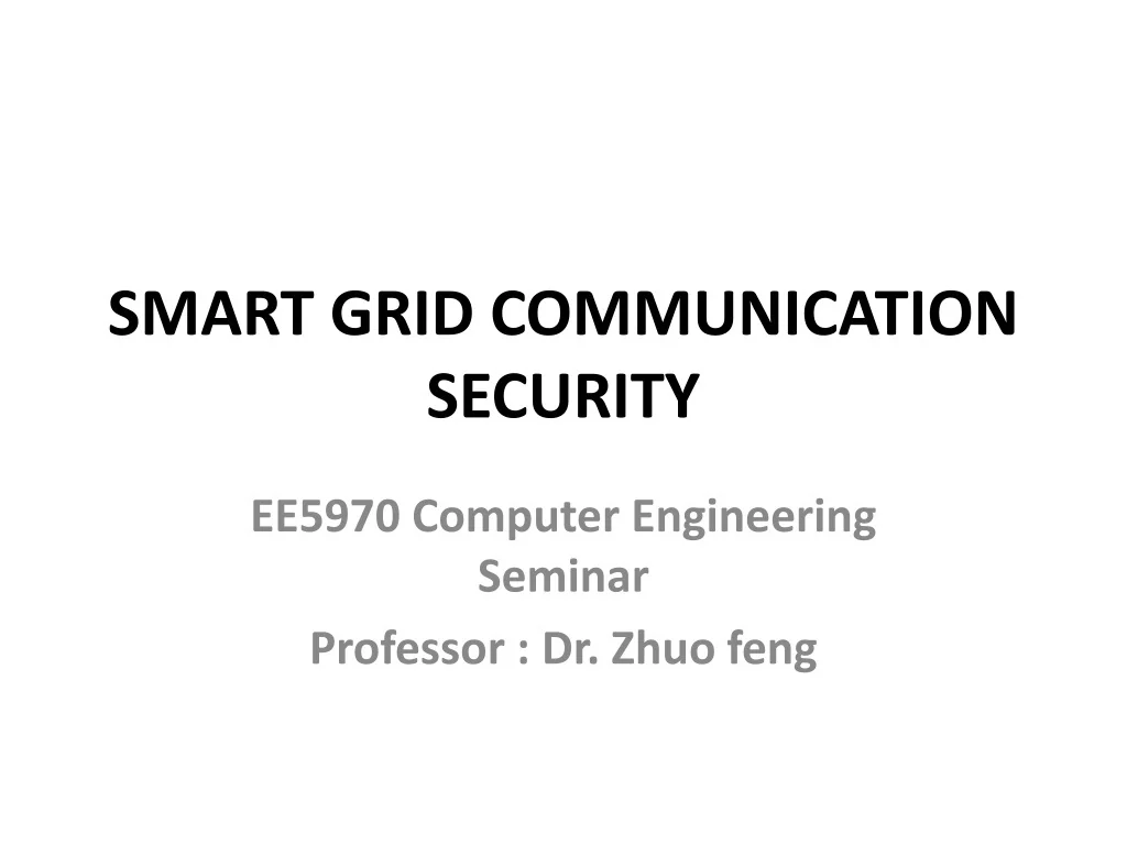 PPT - Cyber Security for Smart Grid: Ensuring Grid Resilience ...