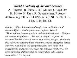 World Academy of Art and Science Einstein, B. Russell, H.J. Muller, J. Boyd Orr,