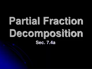 Partial Fraction Decomposition