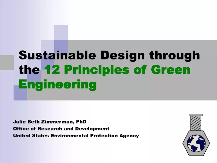 sustainable design through the 12 principles of green engineering