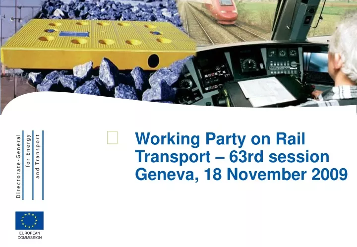 working party on rail transport 63rd session geneva 18 november 2009