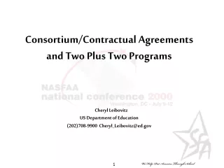 Consortium/Contractual Agreements and Two Plus Two Programs