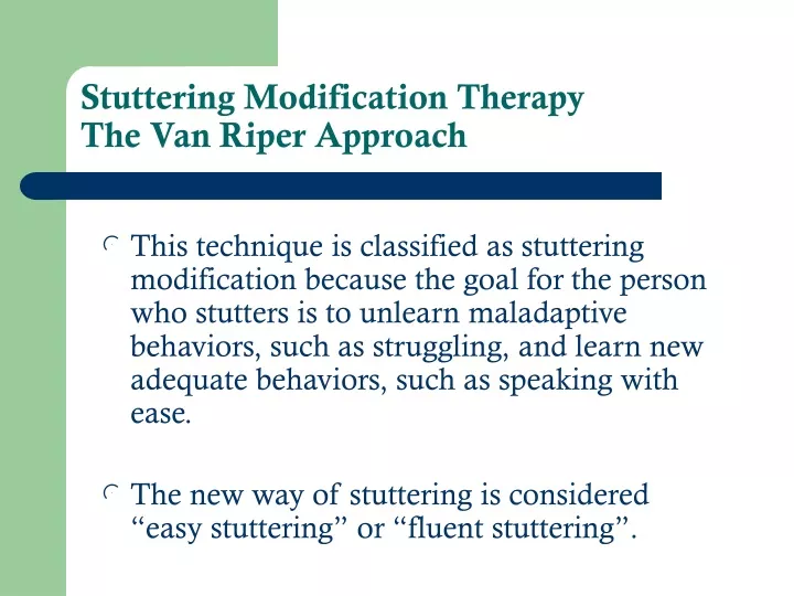 stuttering modification therapy the van riper approach