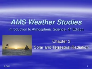 AMS Weather Studies Introduction to Atmospheric Science, 4 th  Edition
