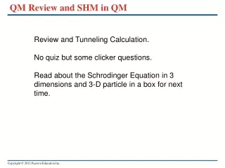 QM Review and SHM in QM