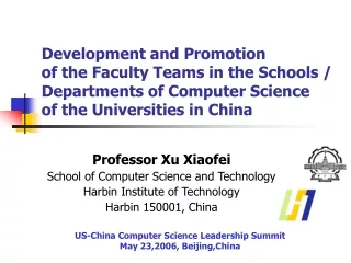 Professor Xu Xiaofei School of Computer Science and Technology Harbin Institute of Technology