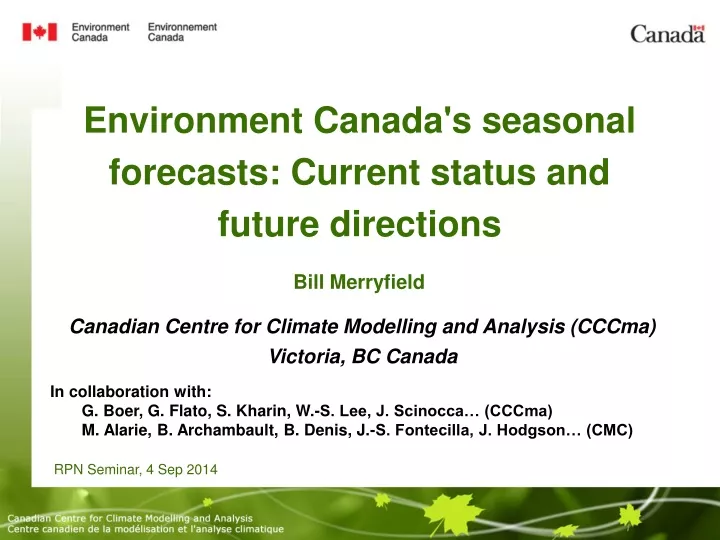 environment canada s seasonal forecasts current