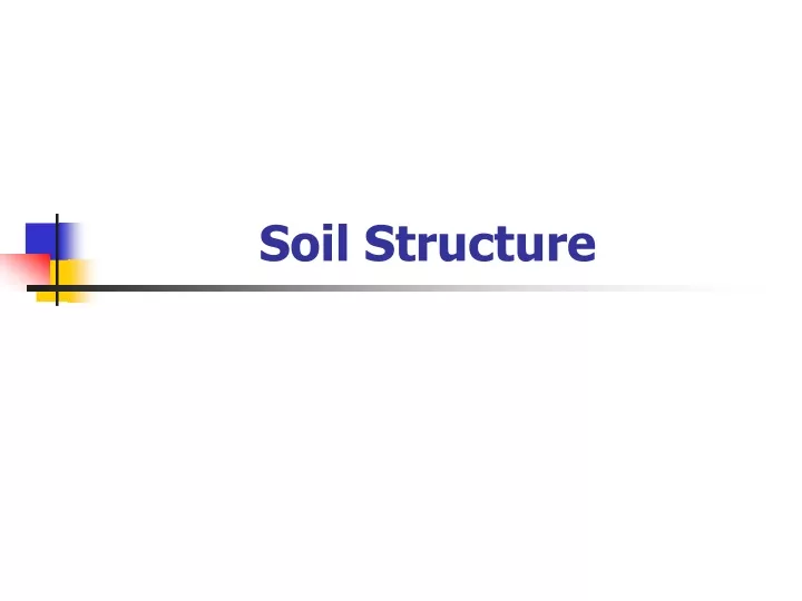 soil structure