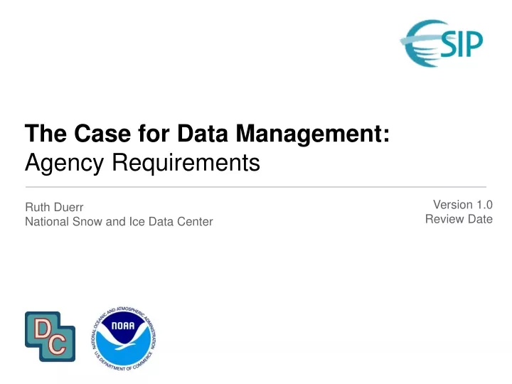 the case for data management agency requirements