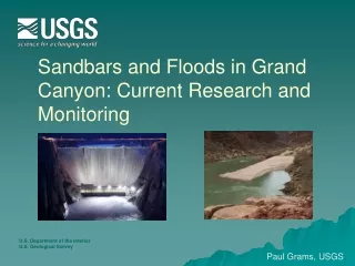 Sandbars and Floods in Grand Canyon: Current Research and Monitoring