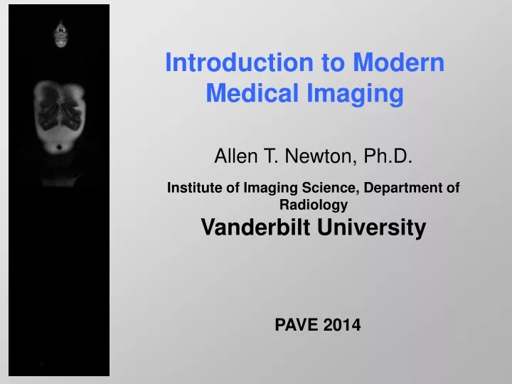 introduction to modern medical imaging