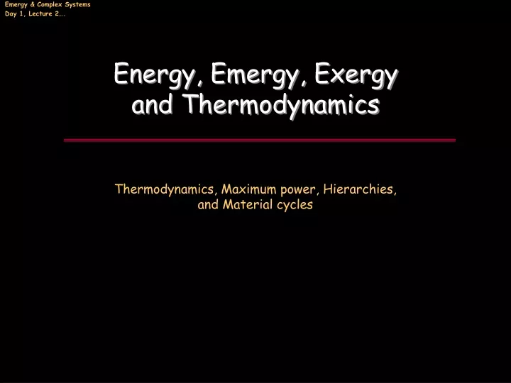 energy emergy exergy and thermodynamics