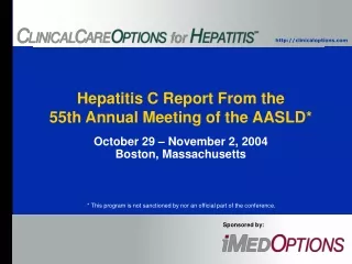 Hepatitis C Report From the 55th Annual Meeting of the AASLD*