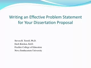 Writing an Effective Problem Statement for Your Dissertation Proposal