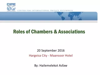 Roles of Chambers &amp; Associations