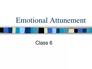 Emotional Attunement