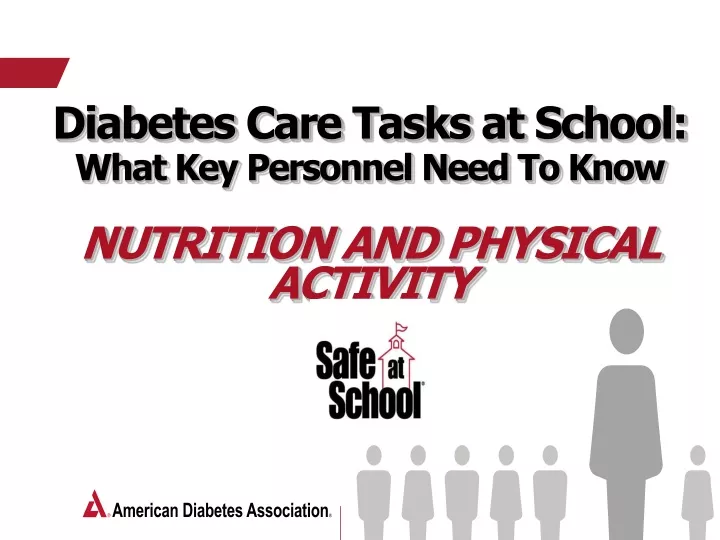 diabetes care tasks at school what key personnel