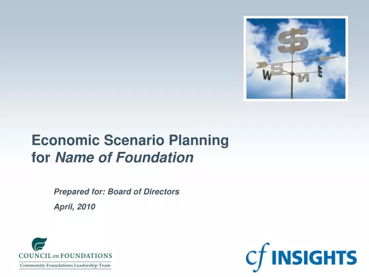 economic scenario planning for name of foundation