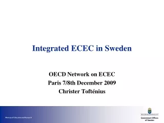 Integrated ECEC in Sweden