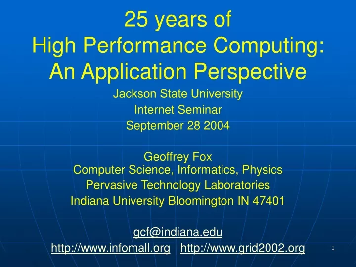 25 years of high performance computing an application perspective