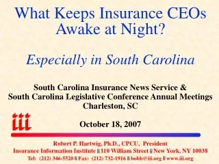 What Keeps Insurance CEOs Awake at Night? Especially in South Carolina