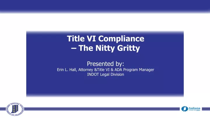 title vi compliance the nitty gritty presented