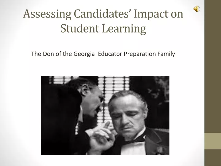 assessing candidates impact on student learning