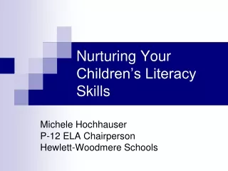 Nurturing Your Children’s Literacy Skills