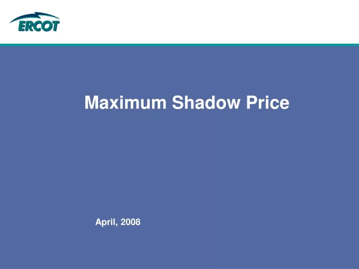 maximum shadow price