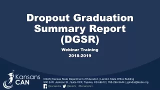 Dropout Graduation Summary Report (DGSR)