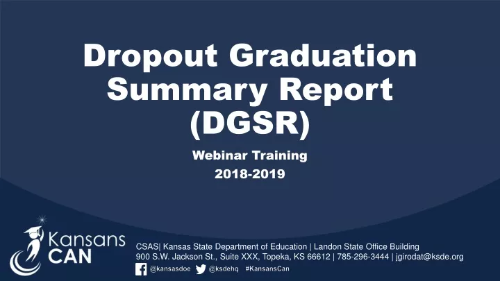 dropout graduation summary report dgsr