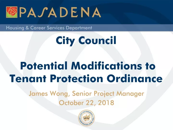 city council potential modifications to tenant protection ordinance