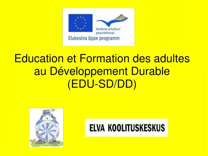 education et formation des adultes au d veloppement durable edu sd dd