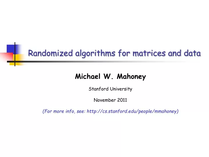 randomized algorithms for matrices and data