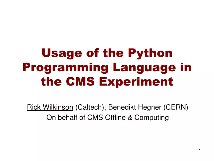 usage of the python programming language in the cms experiment