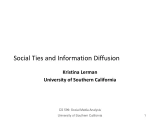 Social Ties and Information Diffusion