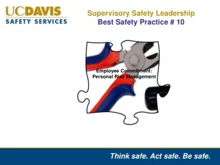 Supervisory Safety Leadership  Best Safety Practice # 10