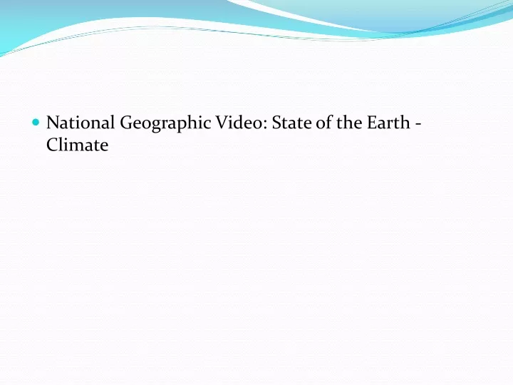 national geographic video state of the earth