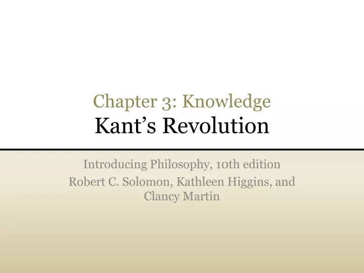 chapter 3 knowledge kant s revolution