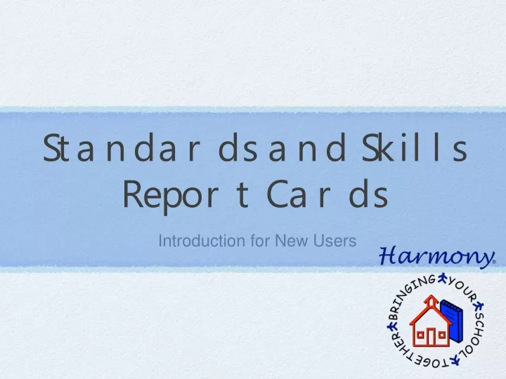 standards and skills report cards