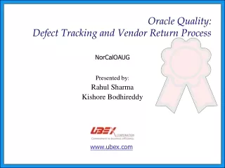 Oracle Quality:        Defect Tracking and Vendor Return Process