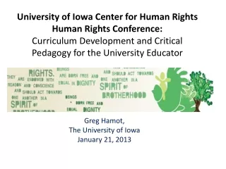 Greg Hamot, The University of Iowa January 21, 2013