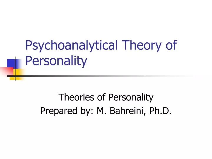 psychoanalytical theory of personality