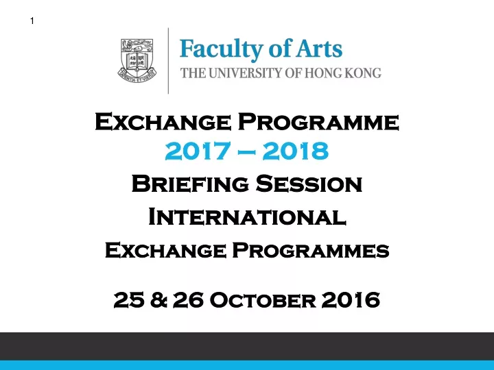 exchange programme 2017 2018 briefing session