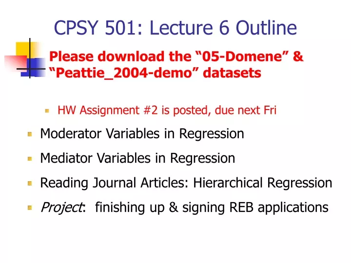 cpsy 501 lecture 6 outline