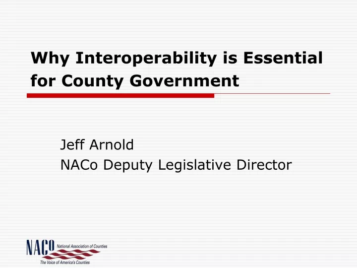 why interoperability is essential for county government
