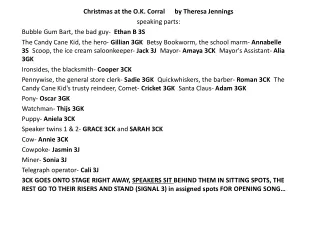 Christmas at the O.K. Corral      by Theresa Jennings speaking parts: