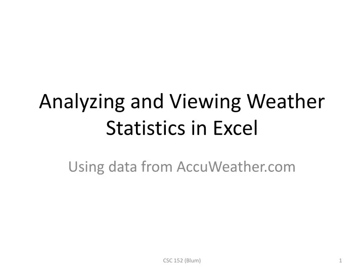 analyzing and viewing weather statistics in excel